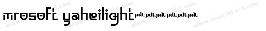 mrosoft yaheilight字体转换